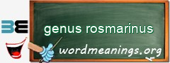 WordMeaning blackboard for genus rosmarinus